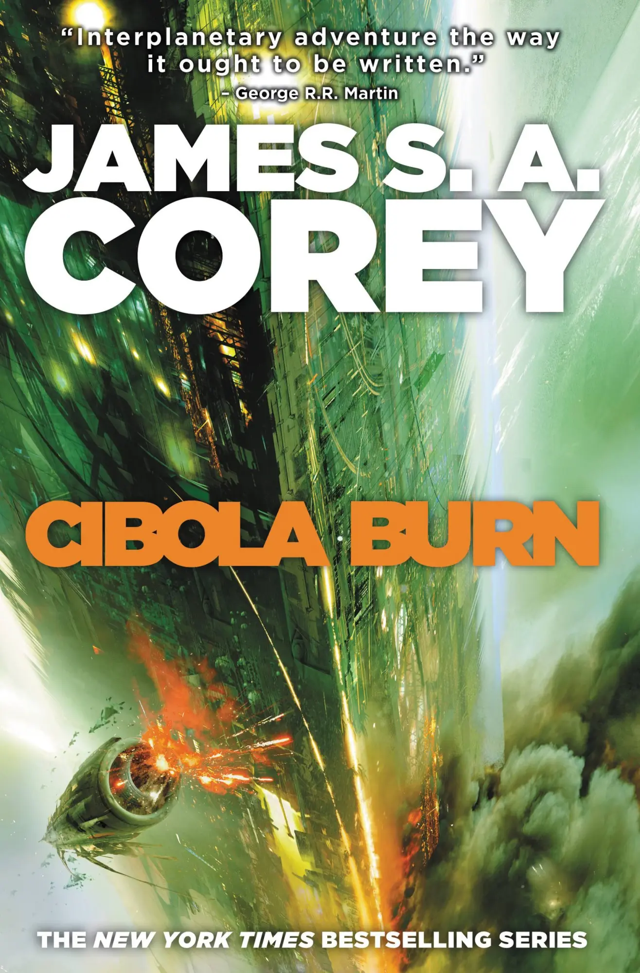 Cover: 9780316217620 | Cibola Burn | James S A Corey | Buch | Gebunden | Englisch | 2014