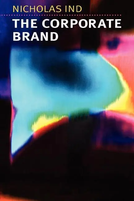Cover: 9780814737620 | CORPORATE BRAND | Nicholas Ind | Taschenbuch | Kartoniert / Broschiert