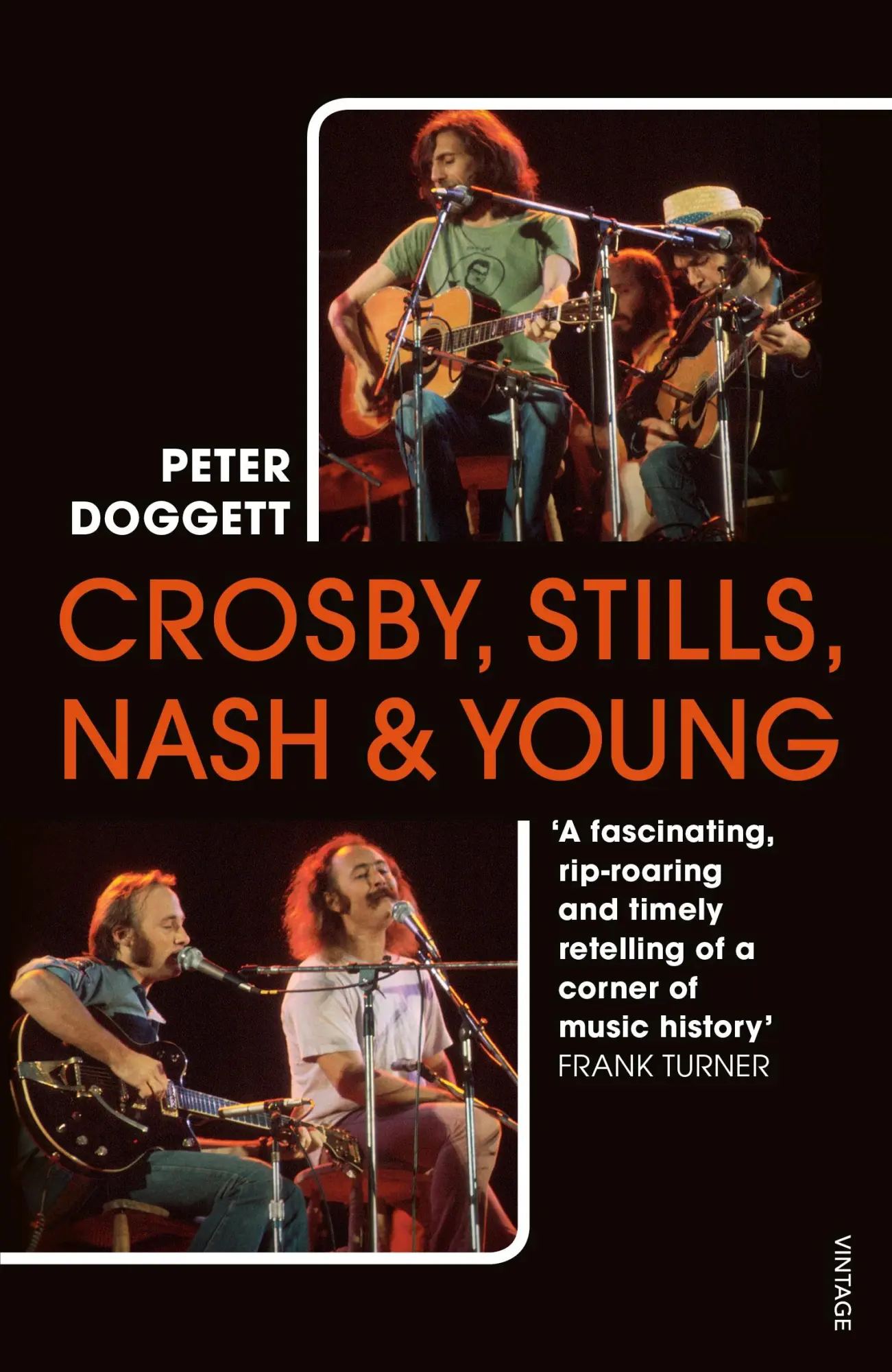 Cover: 9781784707620 | Crosby, Stills, Nash &amp; Young | The definitive biography | Doggett