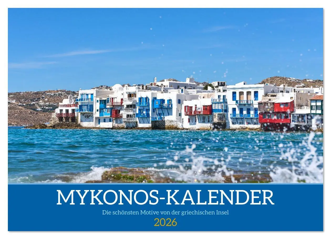 Cover: 9783457357620 | Griechenland - Mykonos Kalender (Wandkalender 2026 DIN A3 quer),...