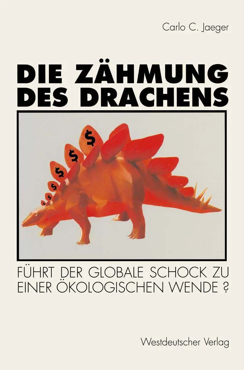 Die Zähmung des Drachens: Führt der globale Schock zu einer ökologischen Wende?