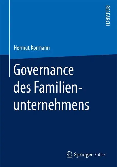Cover: 9783658187620 | Governance des Familienunternehmens | Hermut Kormann | Buch | xl