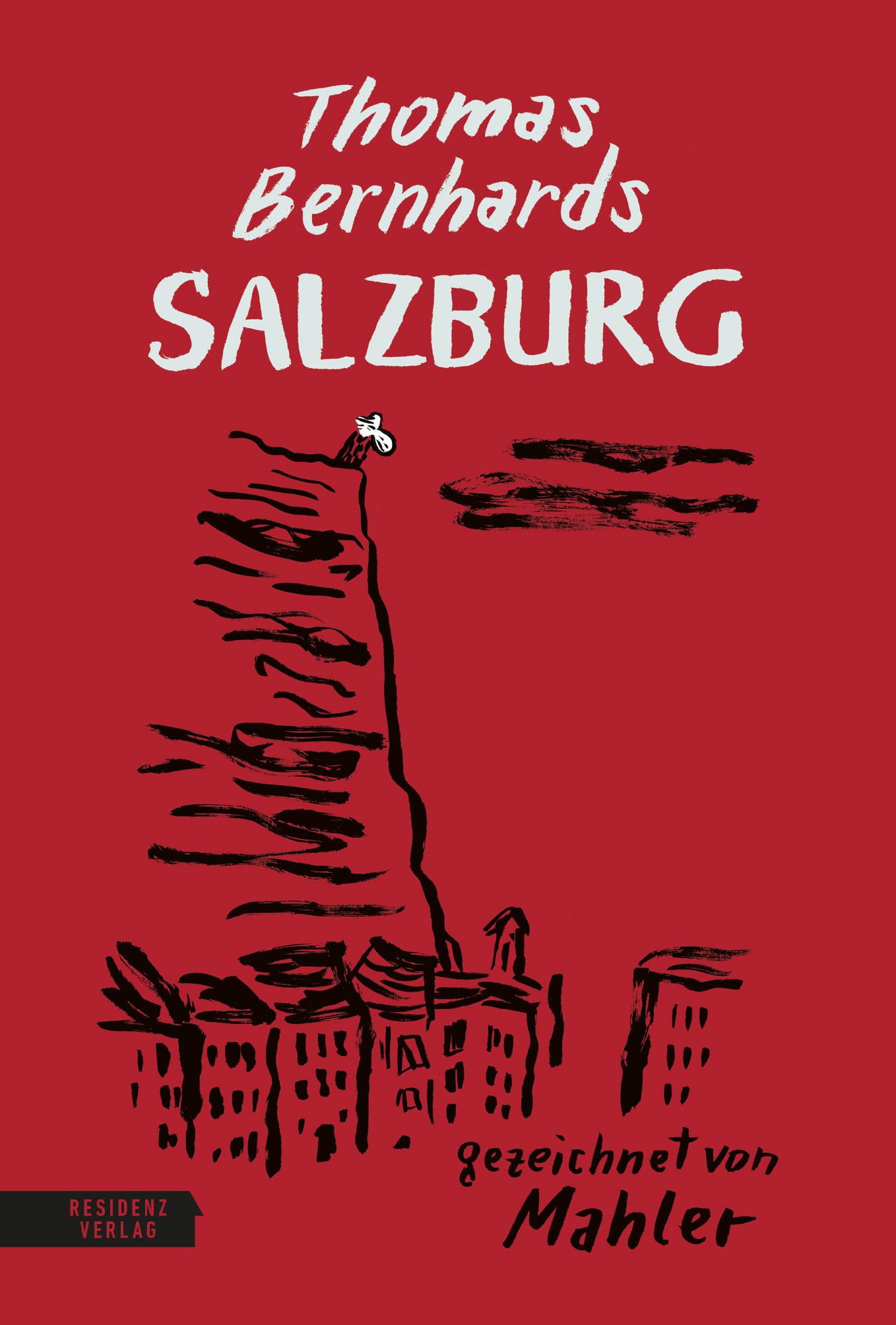 Cover: 9783701717620 | Thomas Bernhards Salzburg | Thomas Bernhard | Buch | 96 S. | Deutsch
