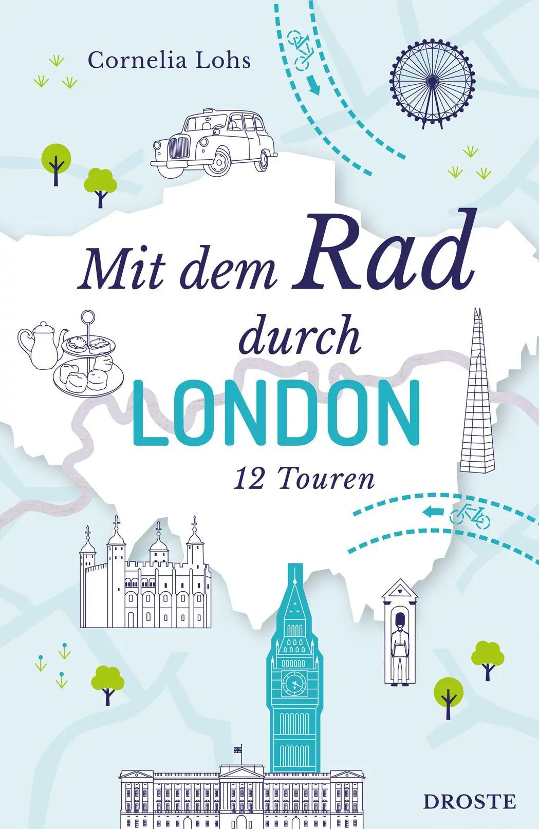 Cover: 9783770027620 | Mit dem Rad durch London | Cornelia Lohs | Taschenbuch | Mit dem Rad
