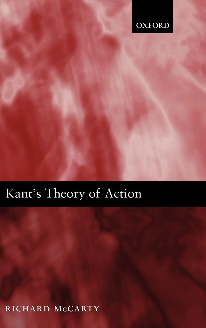 Cover: 9780199567720 | Kant's Theory of Action | Richard McCarty | Buch | Gebunden | Englisch