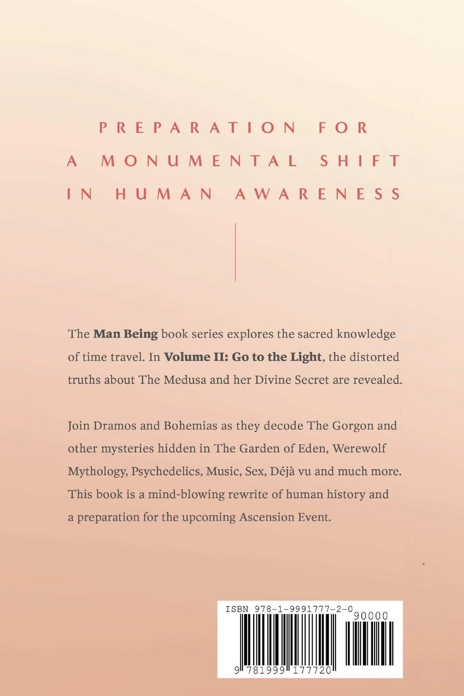 Rückseite: 9781999177720 | Man Being Volume 2 | Go to the Light | Dramos &amp; Bohemias | Taschenbuch