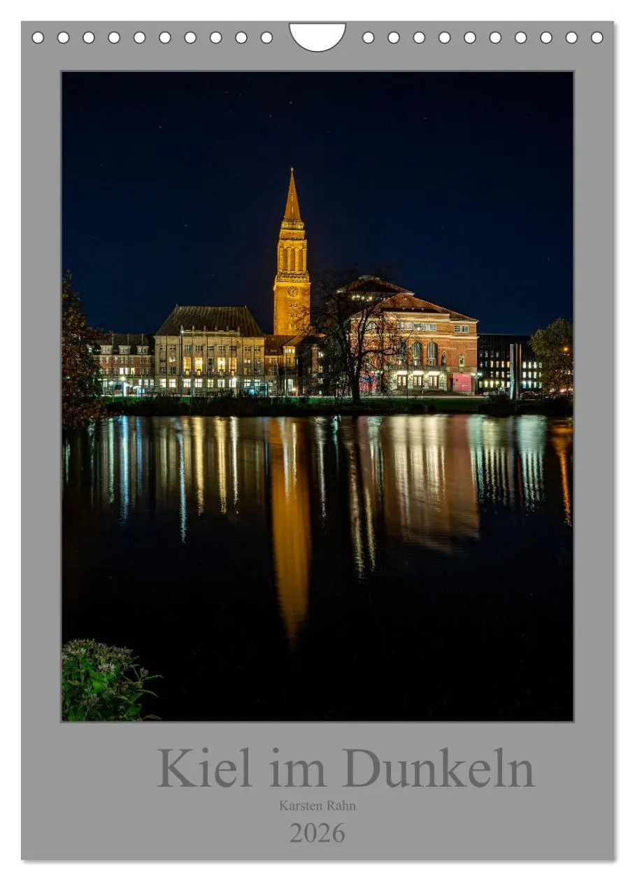 Cover: 9783516367720 | Kiel im Dunkeln. (Wandkalender 2026 DIN A4 hoch), CALVENDO...