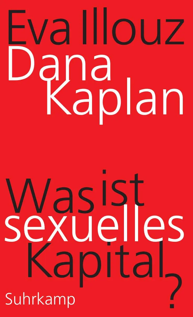 Cover: 9783518587720 | Was ist sexuelles Kapital? | Dana Kaplan (u. a.) | Taschenbuch | 2021