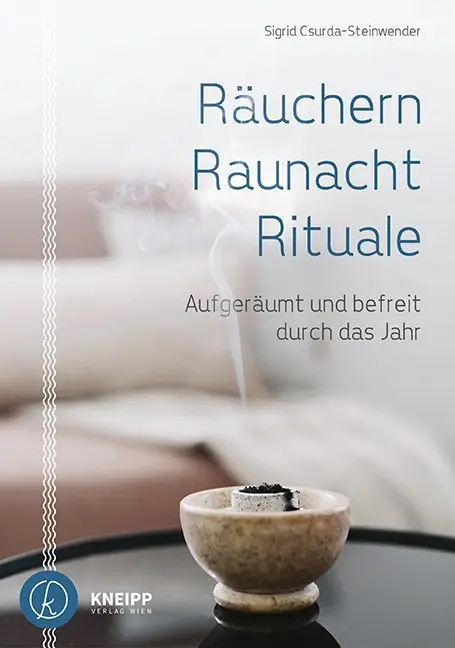 Cover: 9783708807720 | Räuchern, Raunacht, Rituale | Aufgeräumt und befreit durch das Jahr