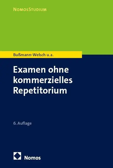 Cover: 9783756017720 | Examen ohne kommerzielles Repetitorium | Bußmann-Welsch (u. a.) | Buch