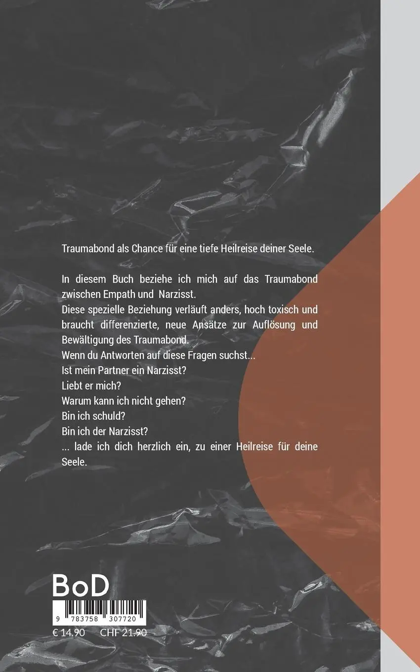 Rückseite: 9783758307720 | Empath und Narzisst | Traumabond als Chance | Susanne Wehrenberg