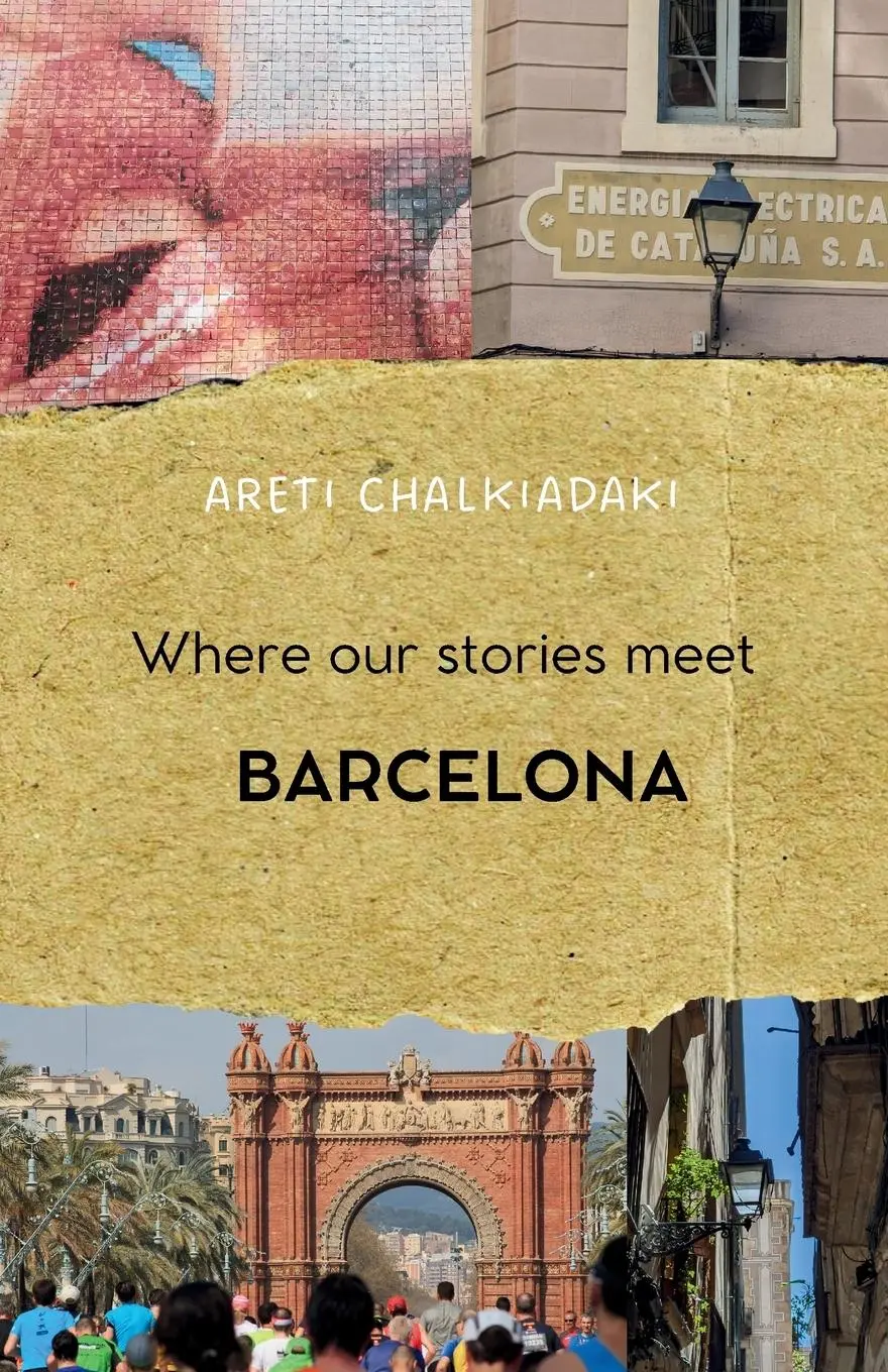Cover: 9786180057720 | Where our stories meet - Barcelona | Areti Chalkiadaki | Taschenbuch