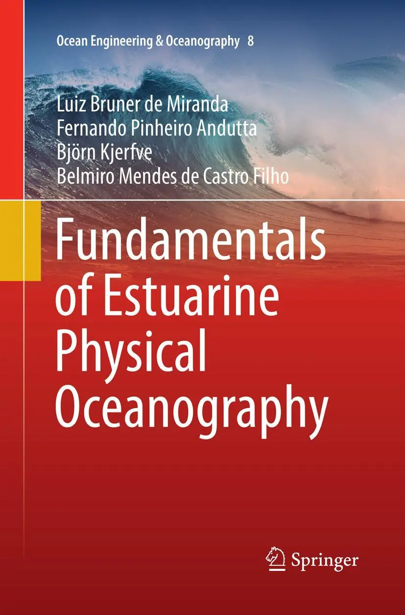 Cover: 9789811097720 | Fundamentals of Estuarine Physical Oceanography | Miranda (u. a.)