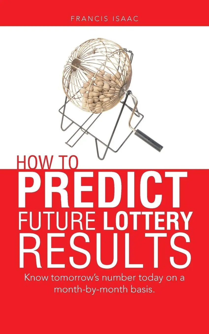 Cover: 9781491887820 | HOW TO PREDICT FUTURE LOTTERY RESULTS | Francis Isaac | Taschenbuch