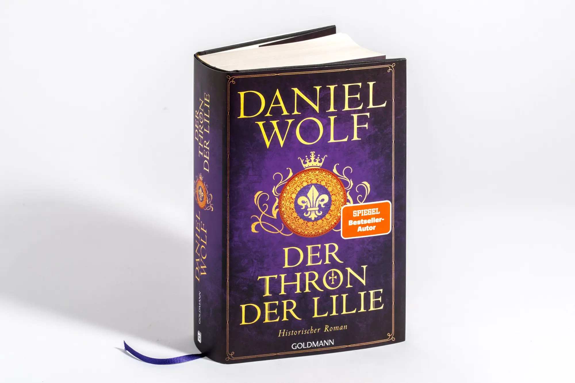 Bild: 9783442317820 | Der Thron der Lilie | Historischer Roman | Daniel Wolf | Buch | 784 S.