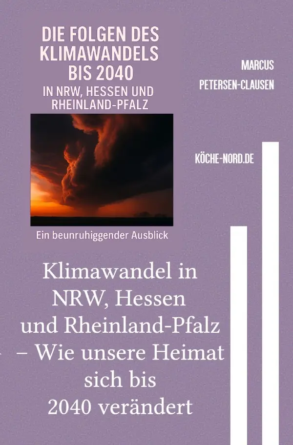 Cover: 9783819087820 | Klimawandel in NRW, Hessen und Rheinland-Pfalz - Wie unsere Heimat...