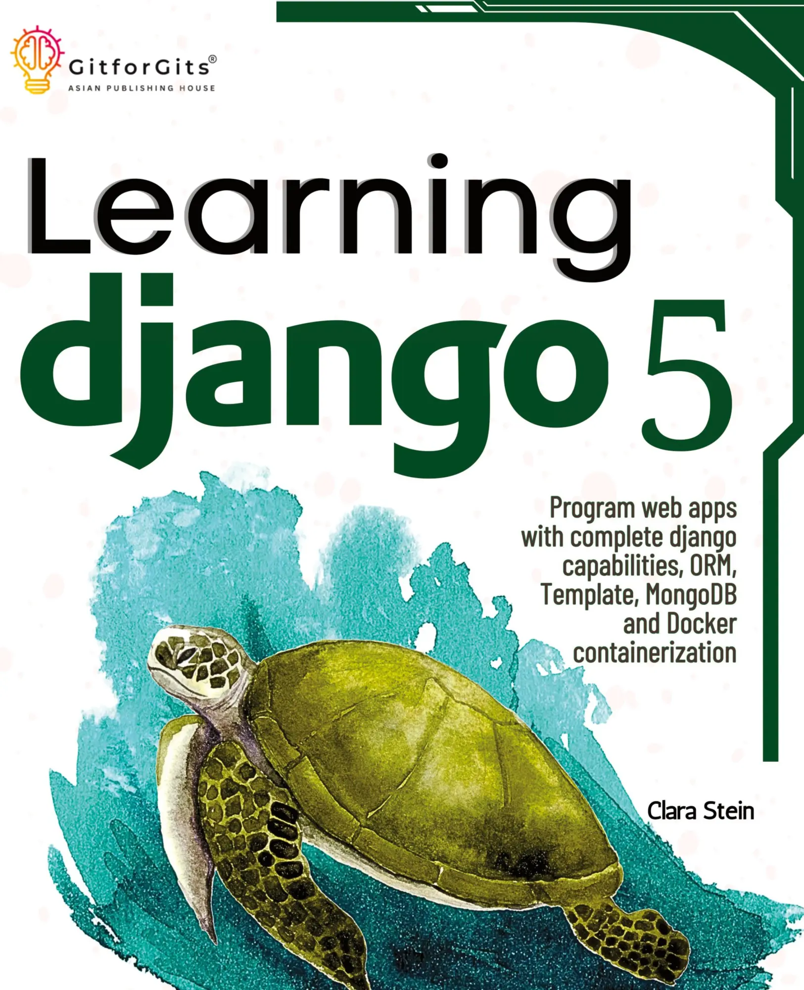 Cover: 9788119177820 | Learning Django 5 | Clara Stein | Taschenbuch | Englisch | 2024