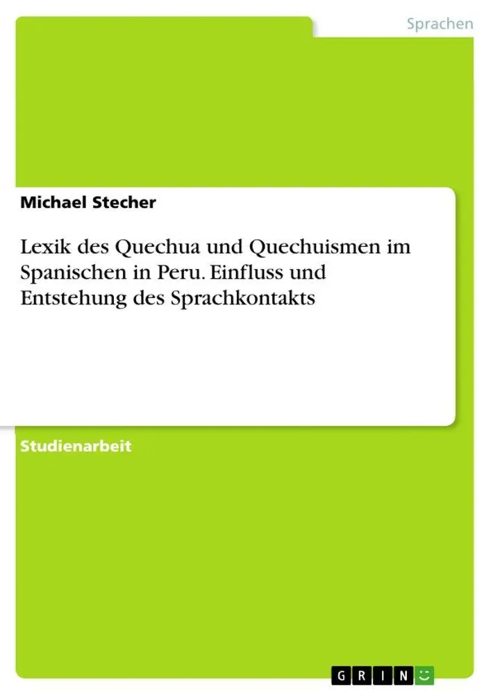 Cover: 9783346517920 | Lexik des Quechua und Quechuismen im Spanischen in Peru. Einfluss...