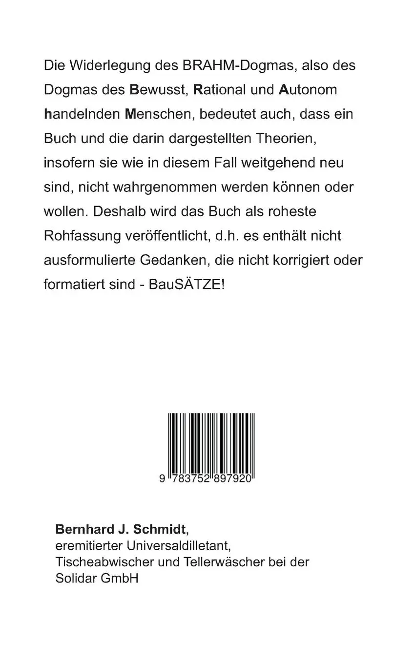 Rückseite: 9783752897920 | BauSÄTZE: Das BRAHM-Dogma und seine Widerlegung | Bernhard J. Schmidt