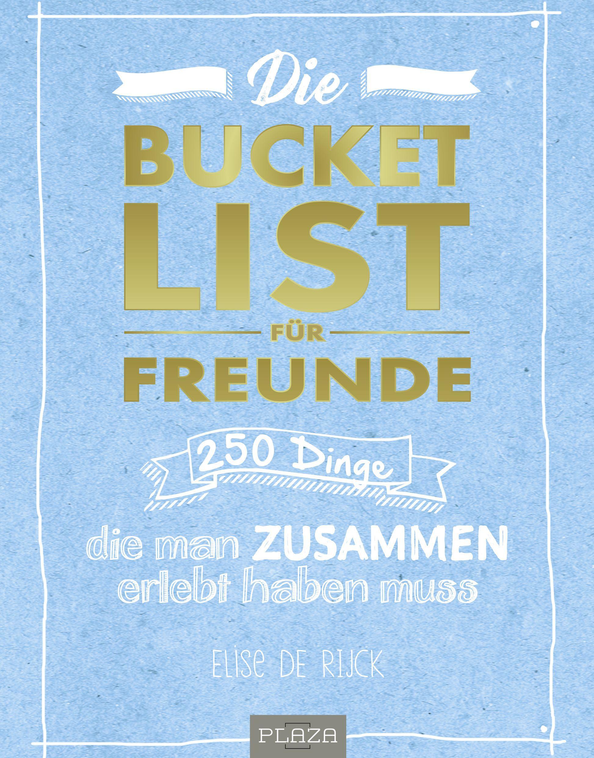 Cover: 9783958437920 | Die Bucket List für Freunde | Elise de Rijck | Taschenbuch | 128 S.