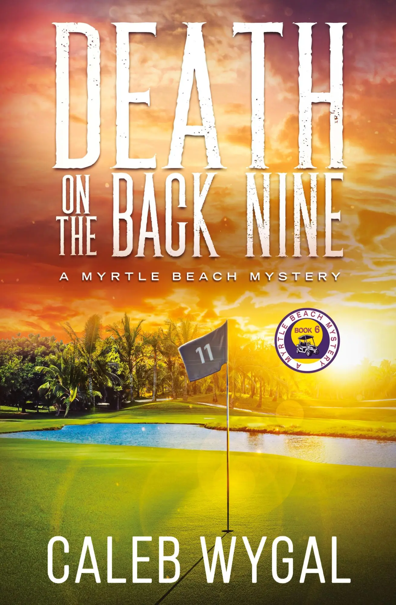 Cover: 9798988797920 | Death on the Back Nine | Caleb Wygal | Taschenbuch | Englisch | 2024