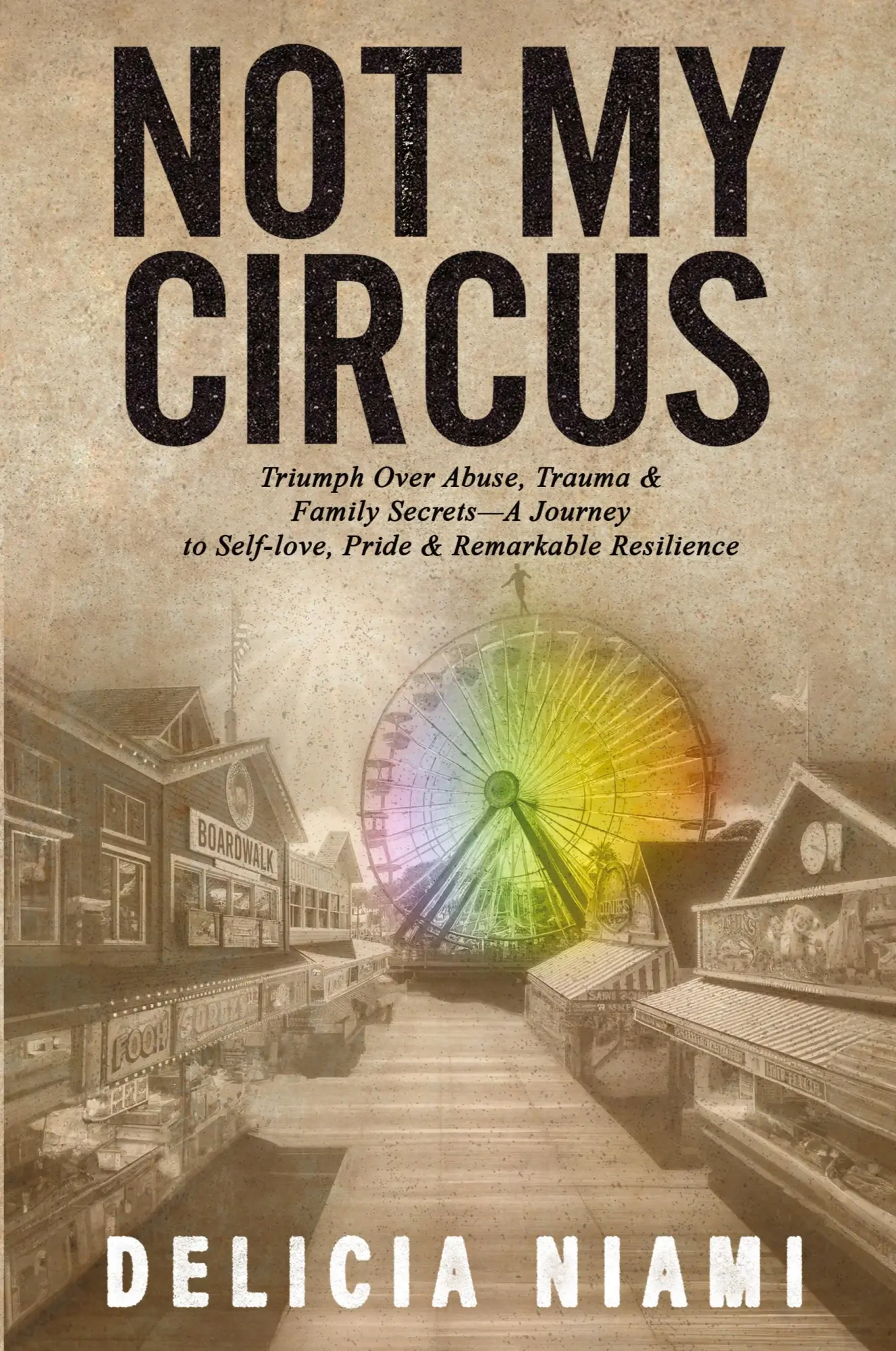 Cover: 9781647048020 | Not My Circus | Delicia Niami | Taschenbuch | Englisch | 2024