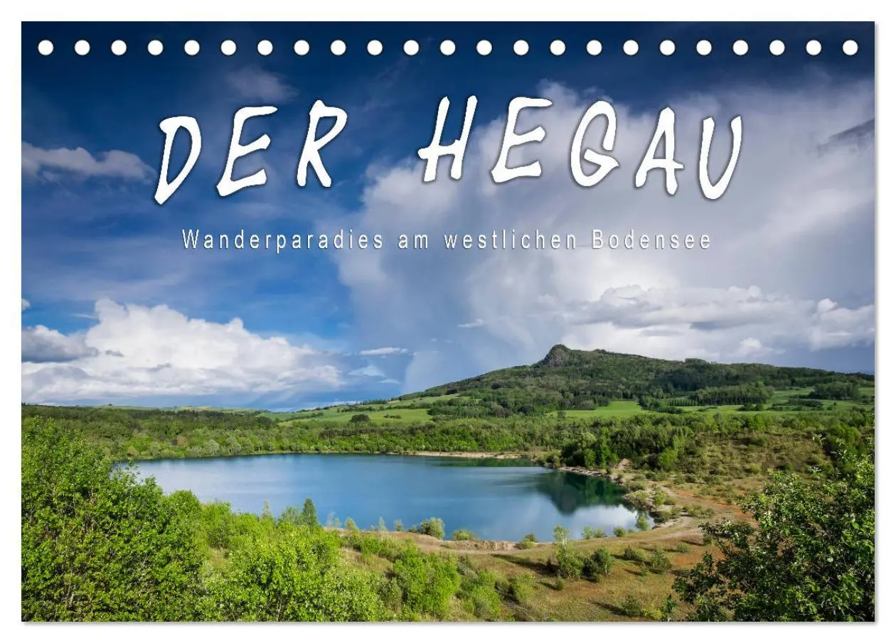 Cover: 9783457908020 | Der Hegau - Wanderparadies am westlichen Bodensee (Tischkalender...