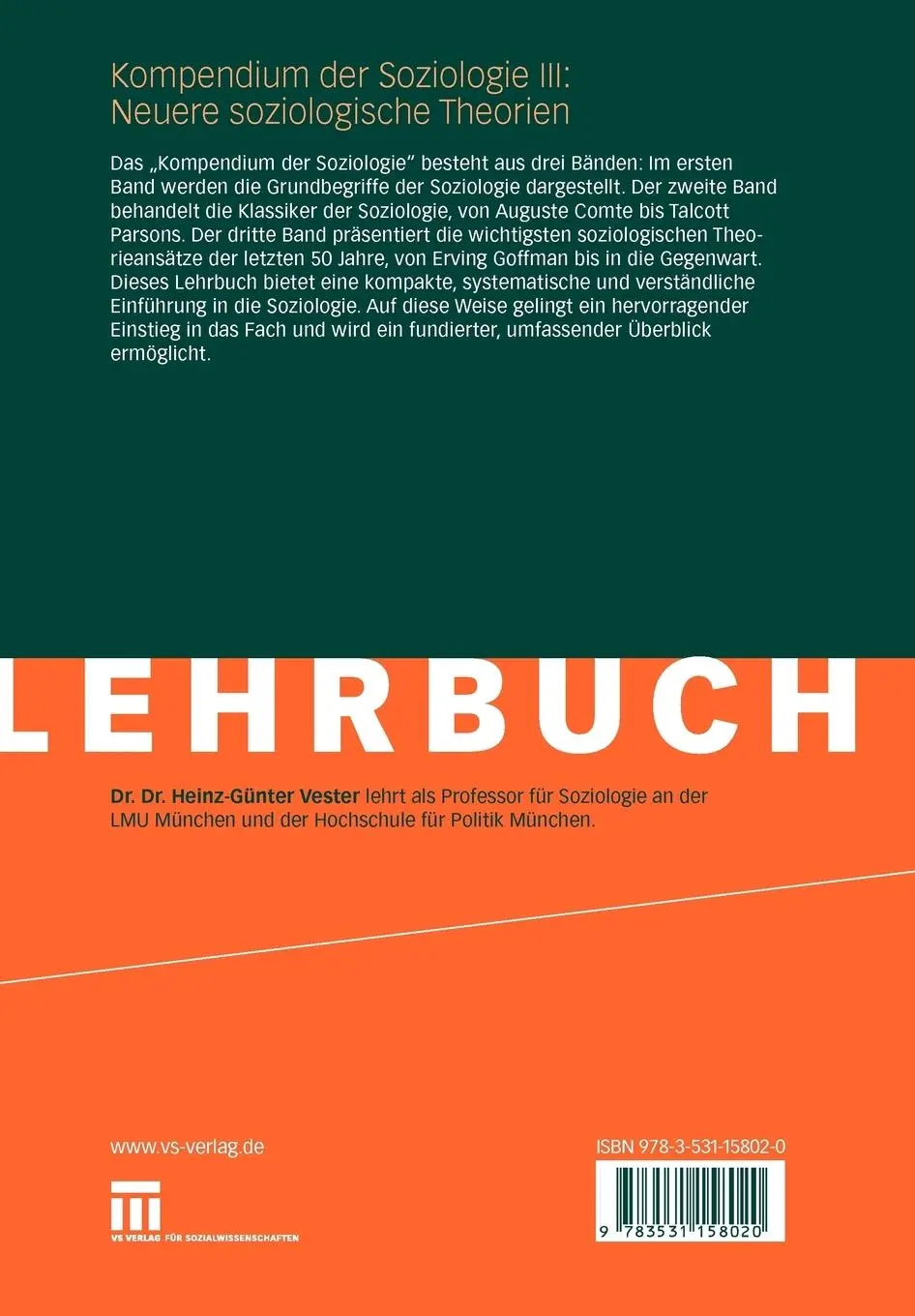 Rückseite: 9783531158020 | Kompendium der Soziologie III: Neuere soziologische Theorien | Vester