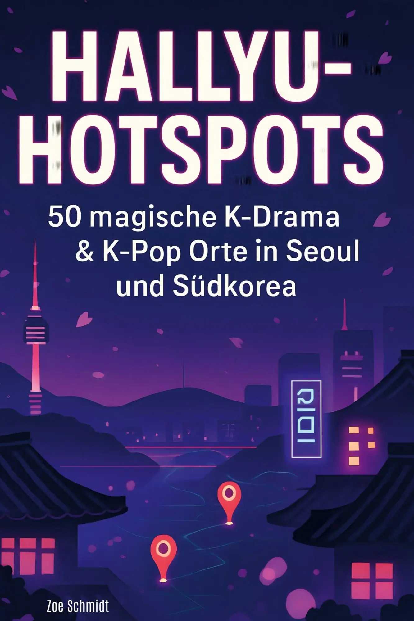 Cover: 9783695368020 | Hallyu-Hotspots | Zoe Schmidt | Taschenbuch | 106 S. | Deutsch | 2025