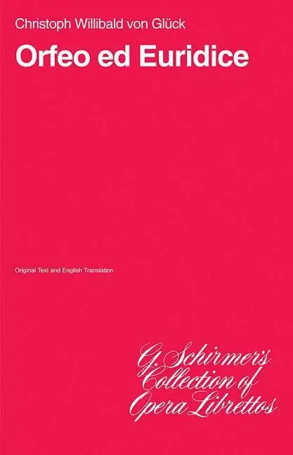 Cover: 9780793598120 | Orfeo Ed Euridice | Libretto | Willibald Von Gluck Christoph | Buch
