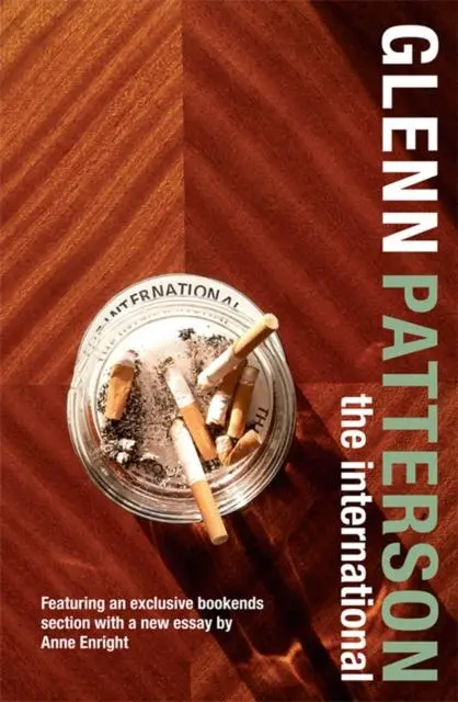 Cover: 9780856408120 | The International | Glenn Patterson | Taschenbuch | Englisch | 2008