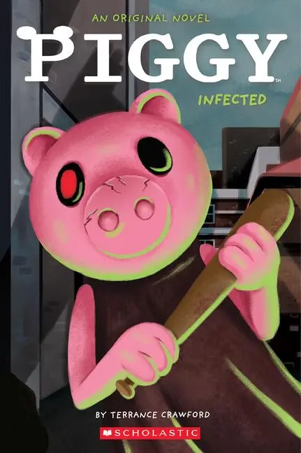 Cover: 9781338848120 | Infected: An Afk Book (Piggy Original Novel) | Terrance Crawford
