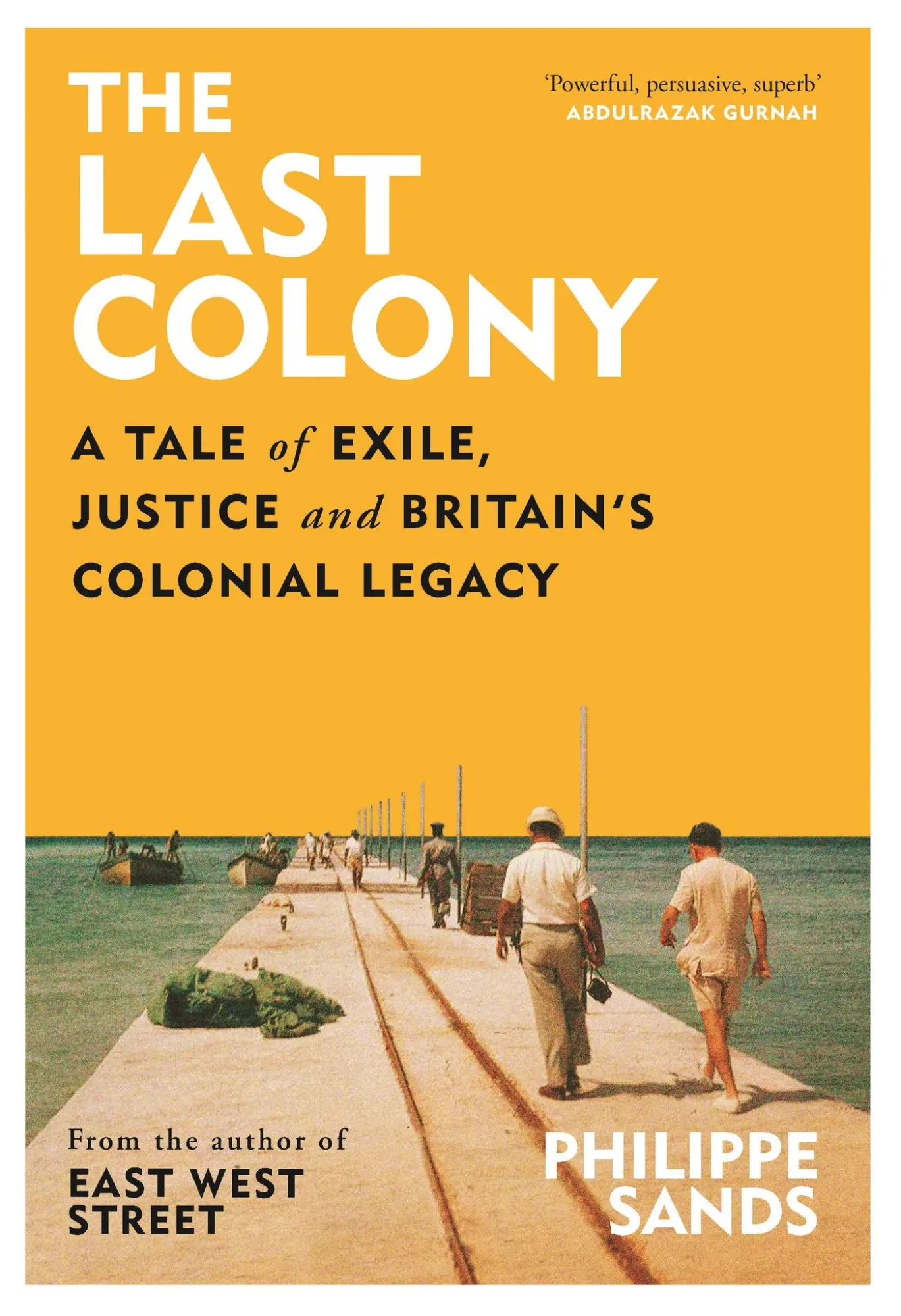 Cover: 9781474618120 | The Last Colony | Philippe Sands | Buch | Gebunden | Englisch | 2022