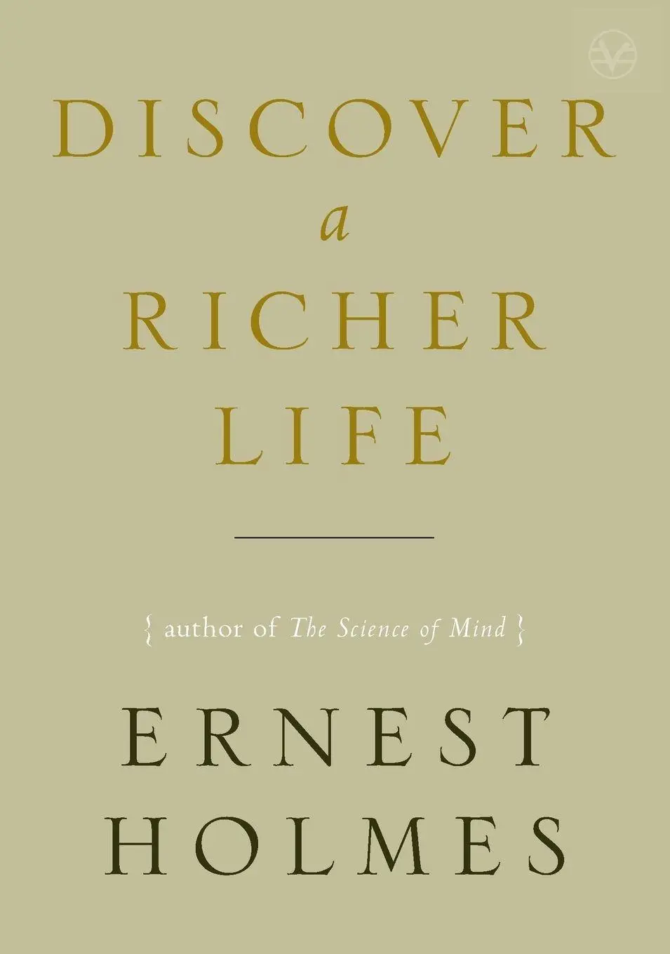 Cover: 9781585428120 | Discover a Richer Life | Ernest Holmes | Taschenbuch | Englisch | 2010