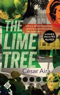 Cover: 9781911508120 | The Lime Tree | César Aira | Taschenbuch | Kartoniert / Broschiert