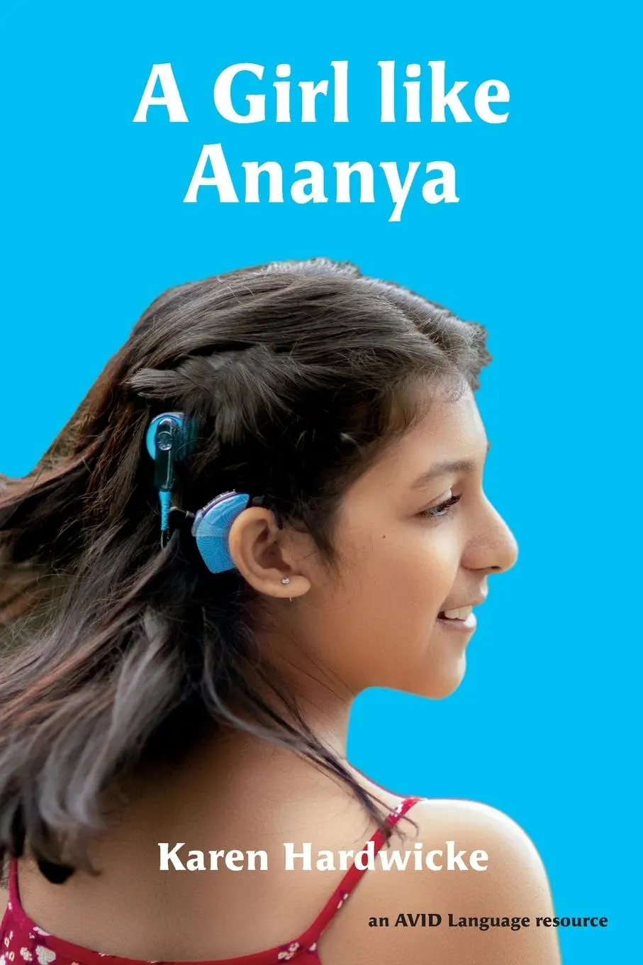 Cover: 9781913968120 | A Girl like Ananya | Karen Hardwicke | Taschenbuch | Englisch | 2021