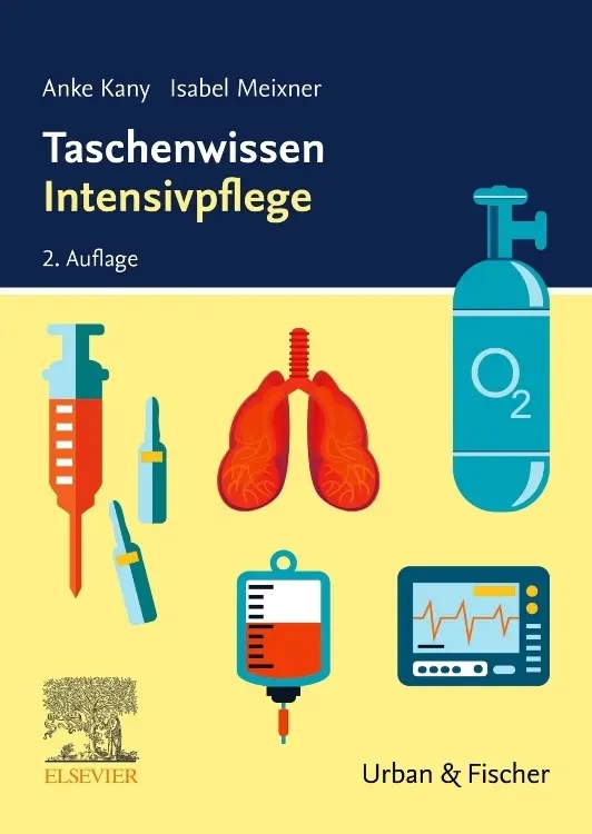 Cover: 9783437268120 | Taschenwissen Intensivpflege | Isabel Meixner (u. a.) | Taschenbuch