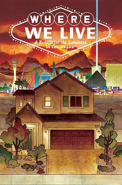 Cover: 9781534308220 | Where We Live: Las Vegas Shooting Benefit Anthology | Bendis (u. a.)