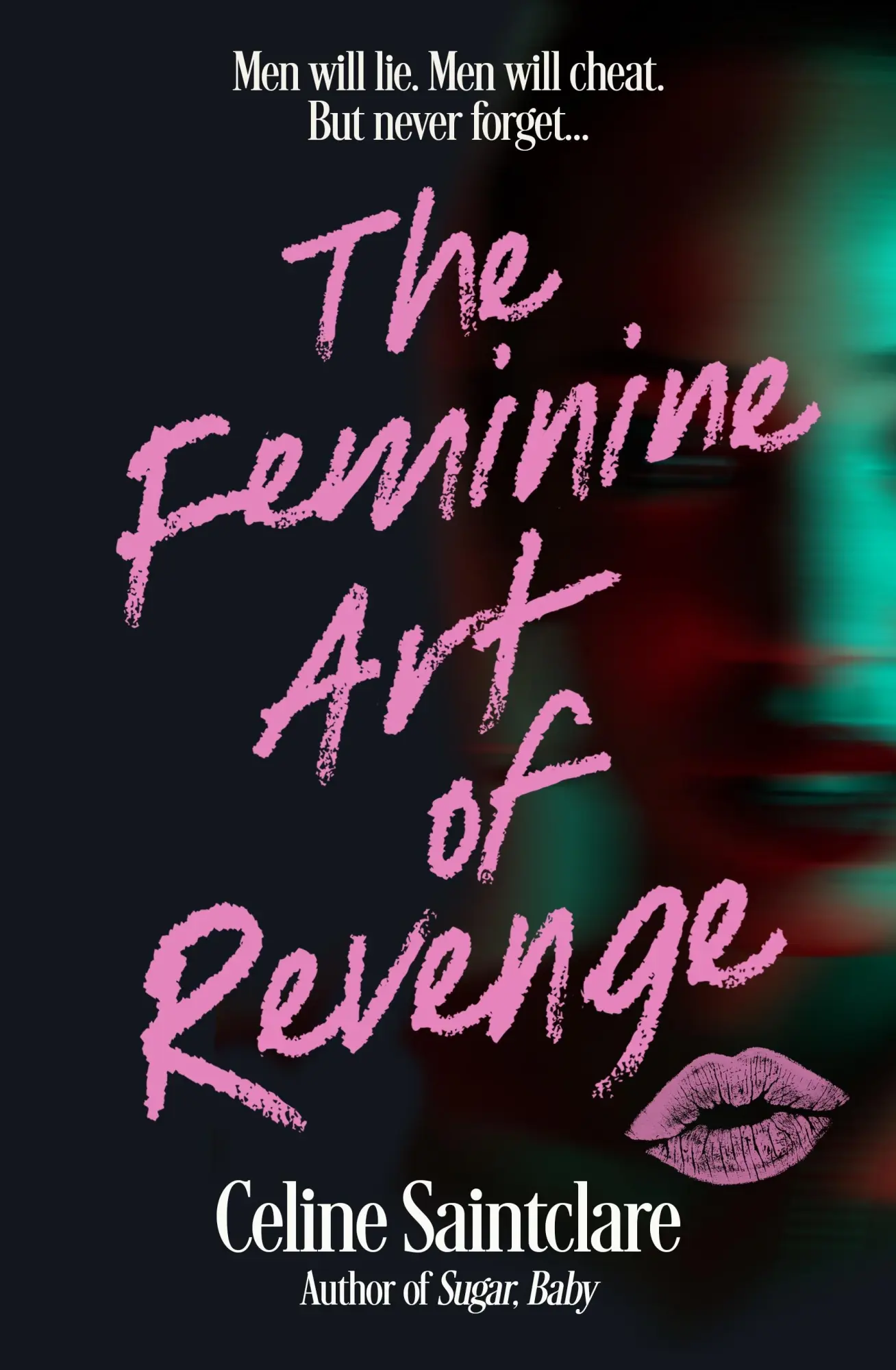 Cover: 9781838958220 | The Feminine Art of Revenge | Celine Saintclare | Taschenbuch | 2025