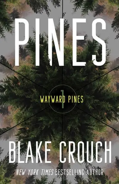 Cover: 9780593598320 | Pines | Wayward Pines: 1 | Blake Crouch | Taschenbuch | Englisch