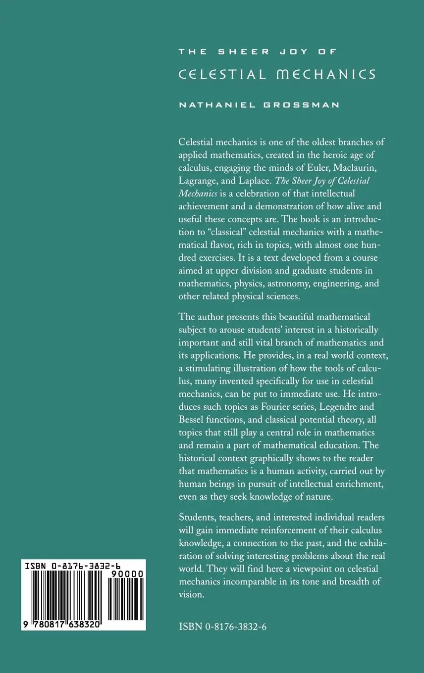 Rückseite: 9780817638320 | The Sheer Joy of Celestial Mechanics | Nathaniel Grossman | Buch