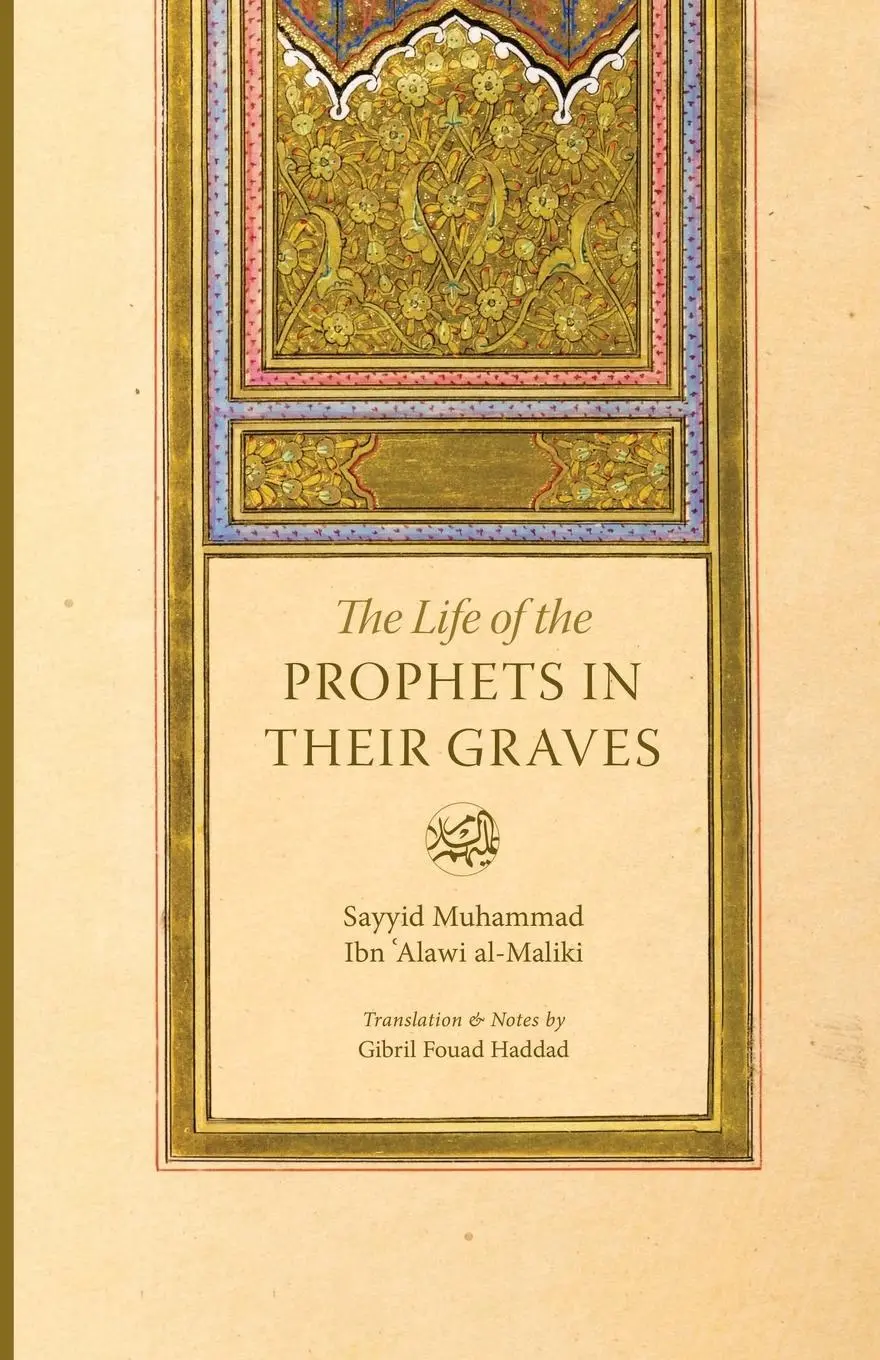 Cover: 9781087988320 | The Life of the Prophets in Their Graves | Taschenbuch | Englisch