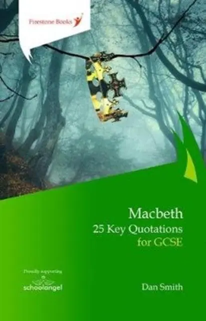 Cover: 9781909608320 | Macbeth: 25 Key Quotations for GCSE | Dan Smith | Taschenbuch | 2020