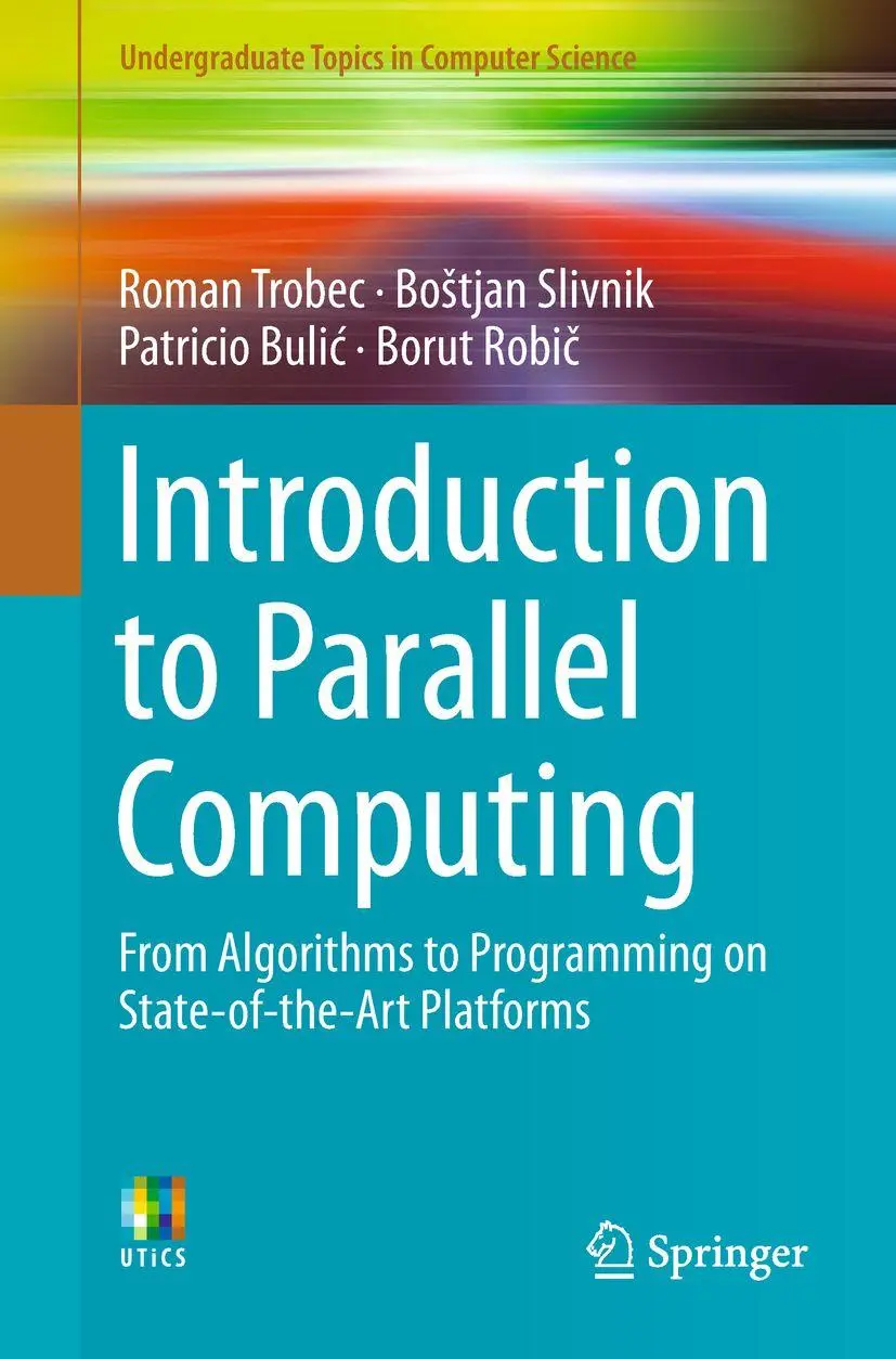 Cover: 9783319988320 | Introduction to Parallel Computing | Roman Trobec (u. a.) | Buch | xii