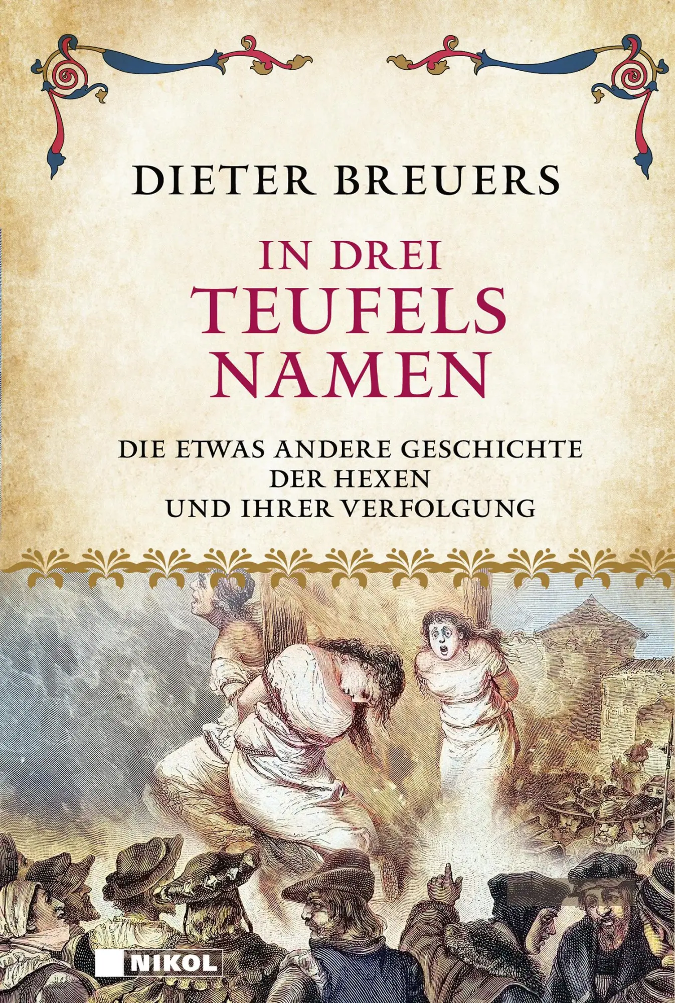 Cover: 9783868208320 | In drei Teufels Namen | Dieter Breuers | Buch | 384 S. | Deutsch