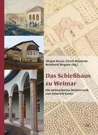 Cover: 9783897398320 | Das Schießhaus zu Weimar | Jürgen Beyer | Buch | 244 S. | Deutsch