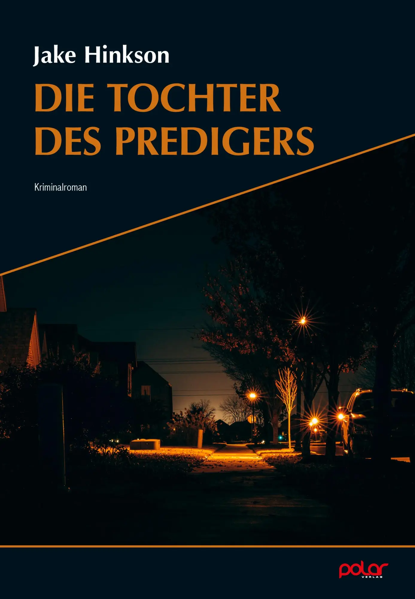 Cover: 9783910918320 | Die Tochter des Predigers | Jake Hinkson | Taschenbuch | 352 S. | 2025