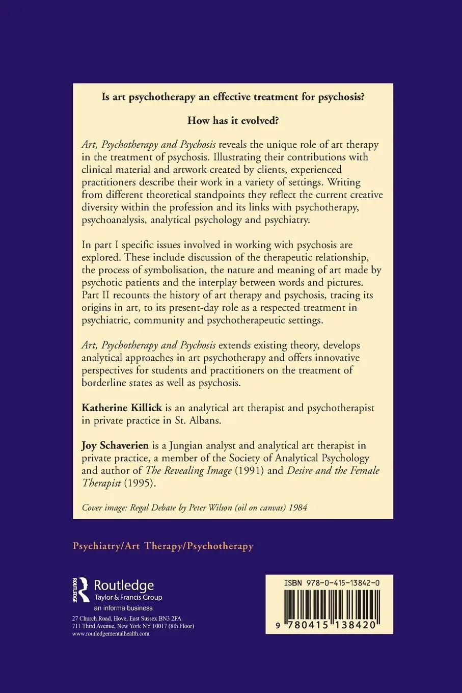 Rückseite: 9780415138420 | Art, Psychotherapy and Psychosis | Killick (u. a.) | Taschenbuch