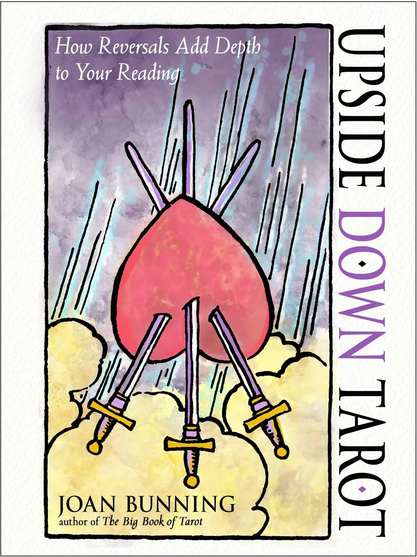 Cover: 9781578638420 | Upside Down Tarot | How Reversals Add Depth to Your Reading | Bunning