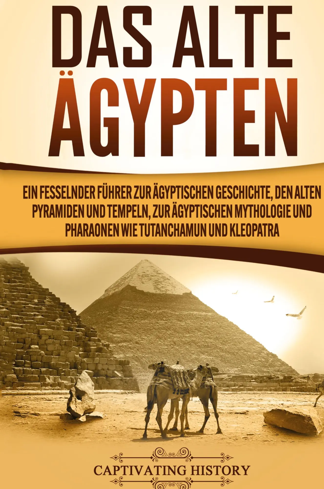 Cover: 9781647488420 | Das Alte Ägypten | Captivating History | Buch | 2020